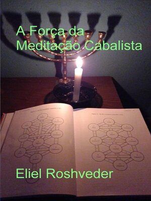cover image of A Força da Meditação Cabalista